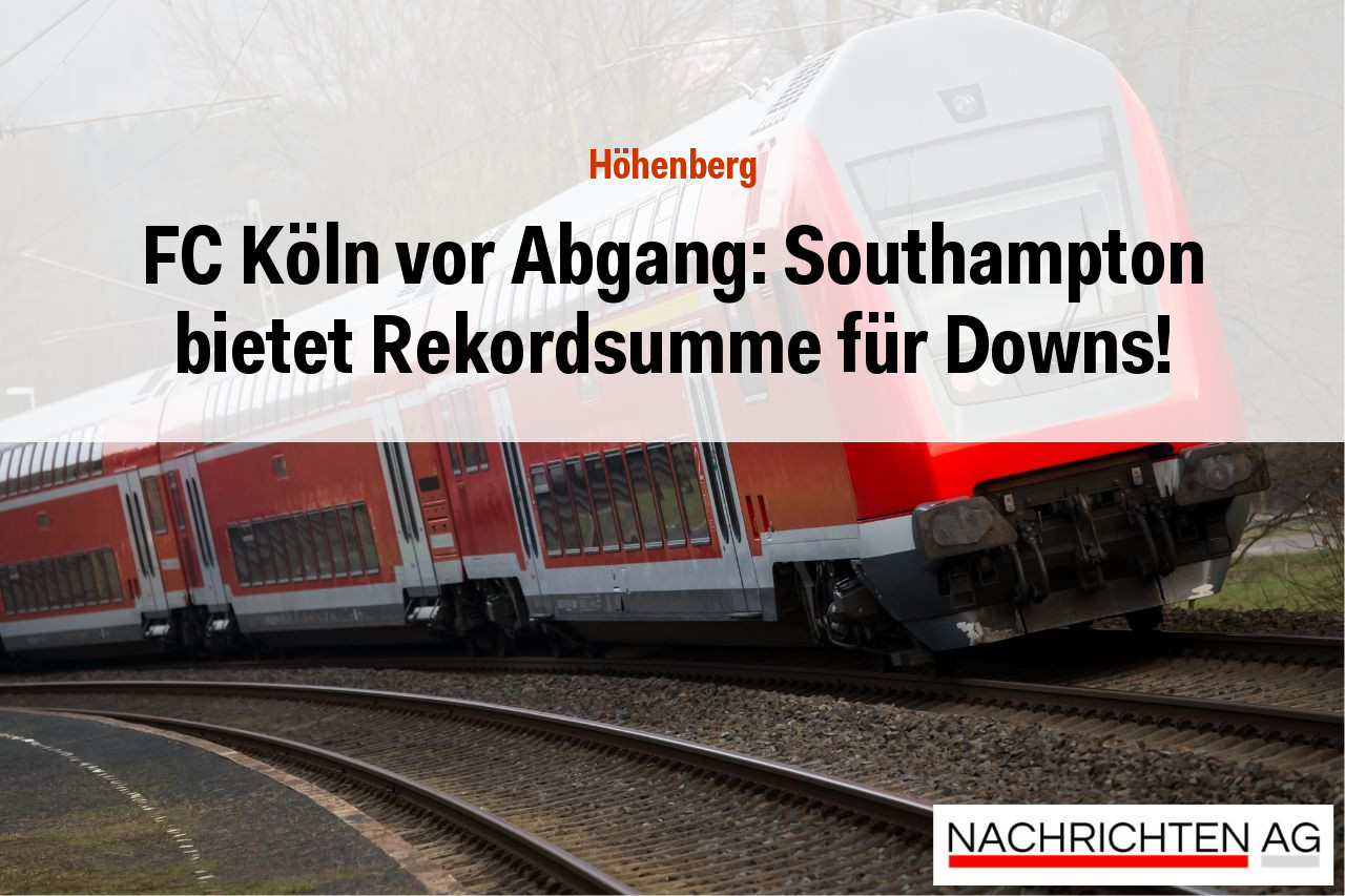 FC Köln vor Abgang: Southampton bietet Rekordsumme für Downs!