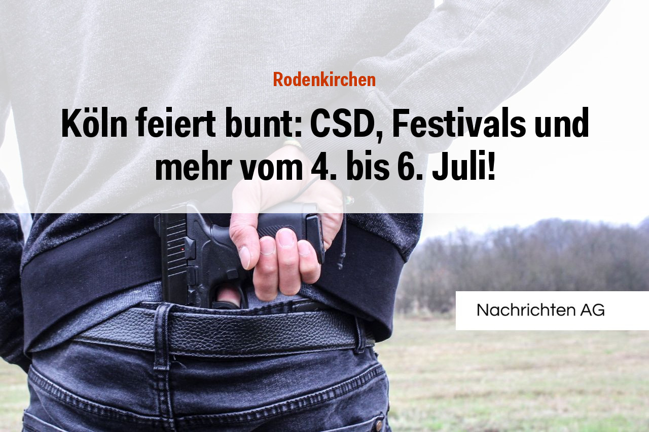 Köln feiert bunt: CSD, Festivals und mehr vom 4. bis 6. Juli!