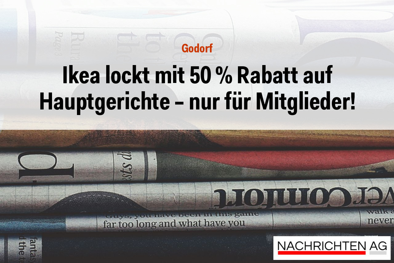Ikea lockt mit 50 % Rabatt auf Hauptgerichte – nur für Mitglieder!