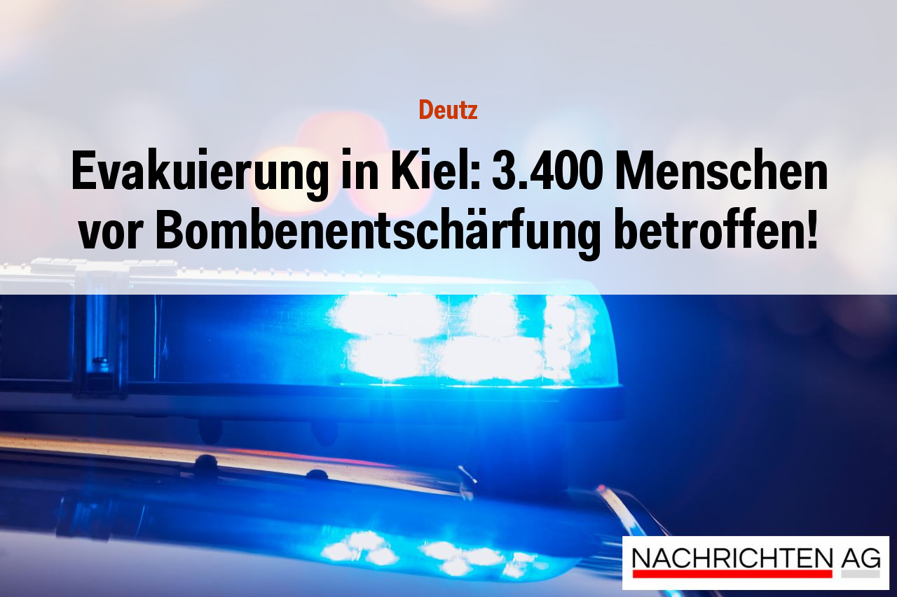 Evakuierung in Kiel: 3.400 Menschen vor Bombenentschärfung betroffen!