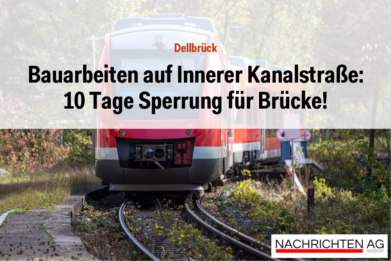 Bauarbeiten auf Innerer Kanalstraße: 10 Tage Sperrung für Brücke!