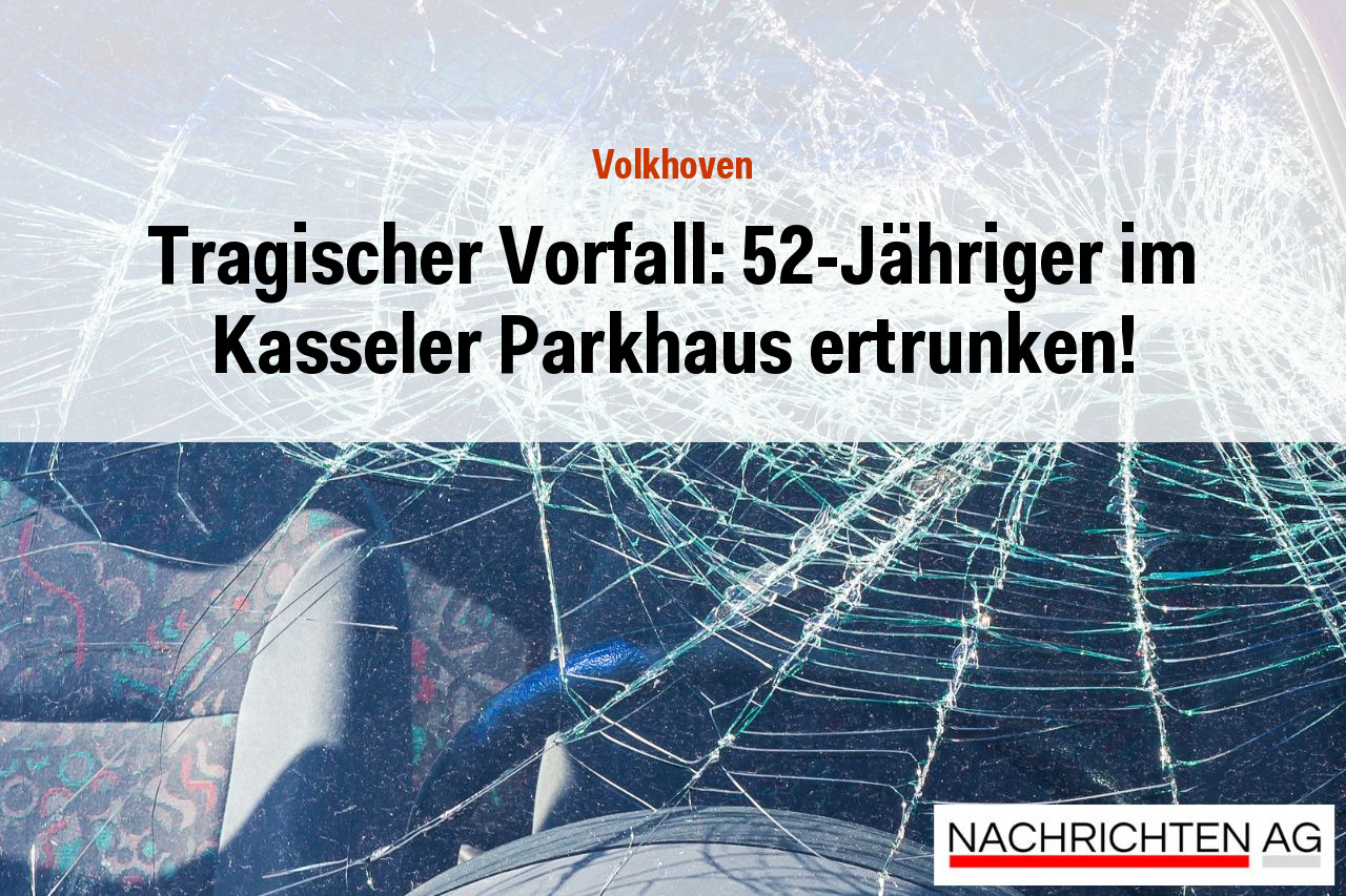 Tragischer Vorfall: 52-Jähriger im Kasseler Parkhaus ertrunken!