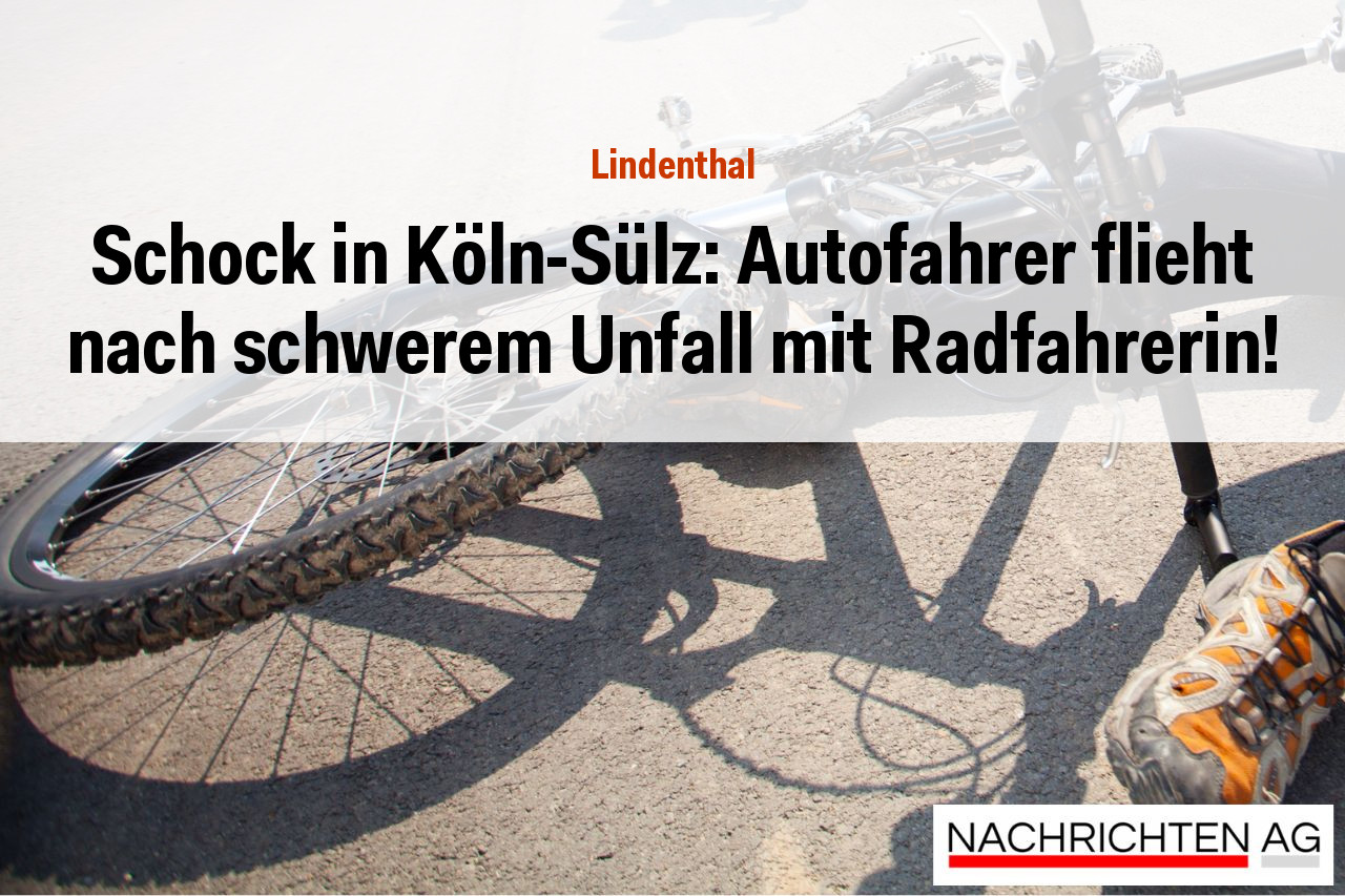 Schock in Köln-Sülz: Autofahrer flieht nach schwerem Unfall mit Radfahrerin!