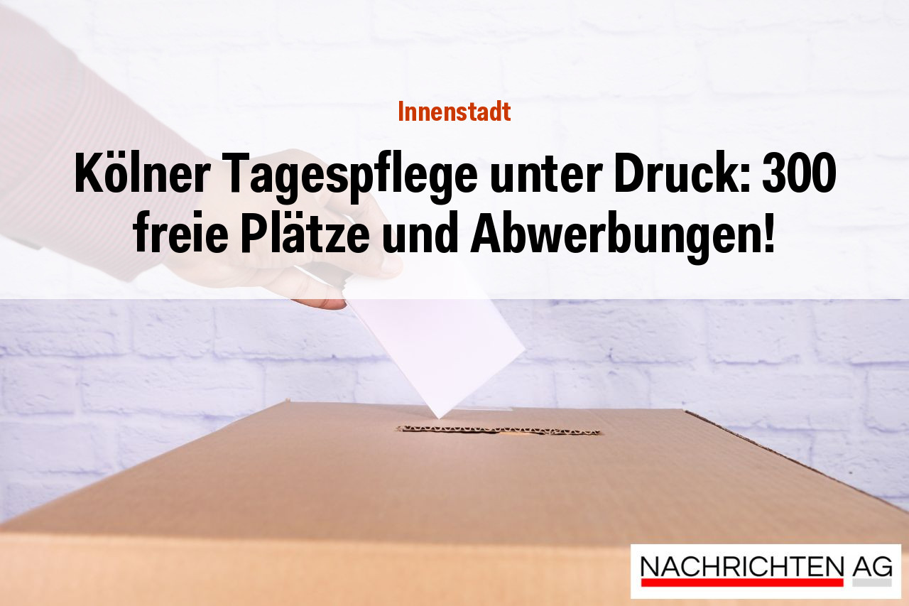 Kölner Tagespflege unter Druck: 300 freie Plätze und Abwerbungen!