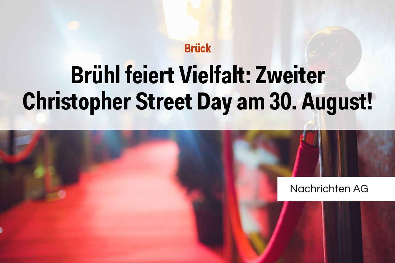 Brühl feiert Vielfalt: Zweiter Christopher Street Day am 30. August!